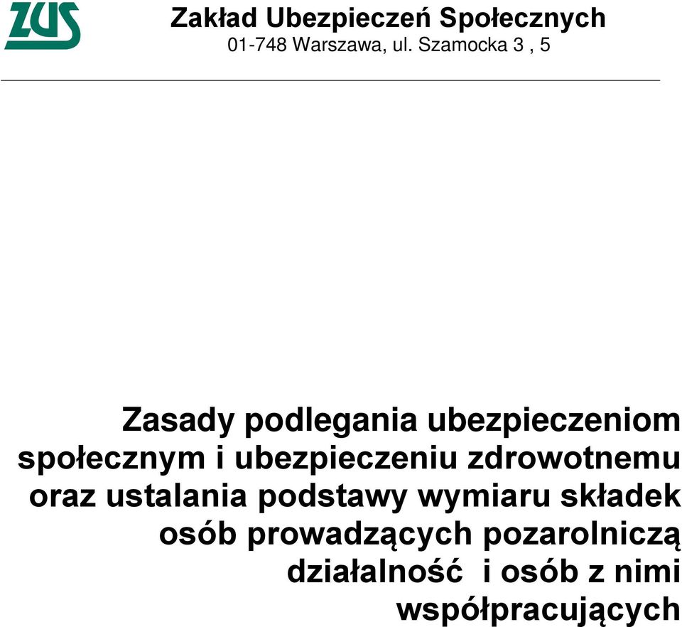 ubezpieczeniu zdrowotnemu oraz ustalania podstawy wymiaru