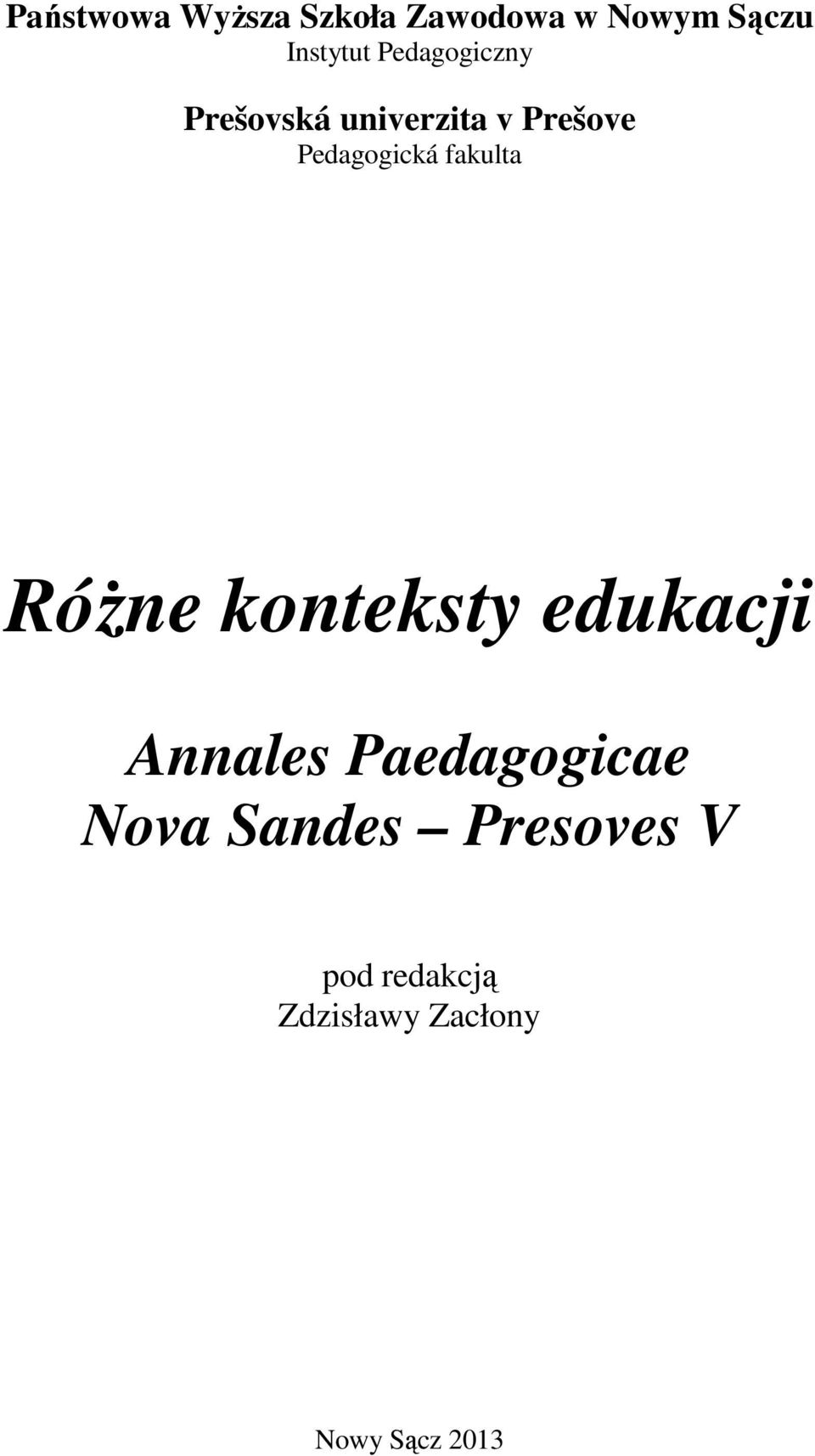 fakulta Różne konteksty edukacji Annales Paedagogicae Nova