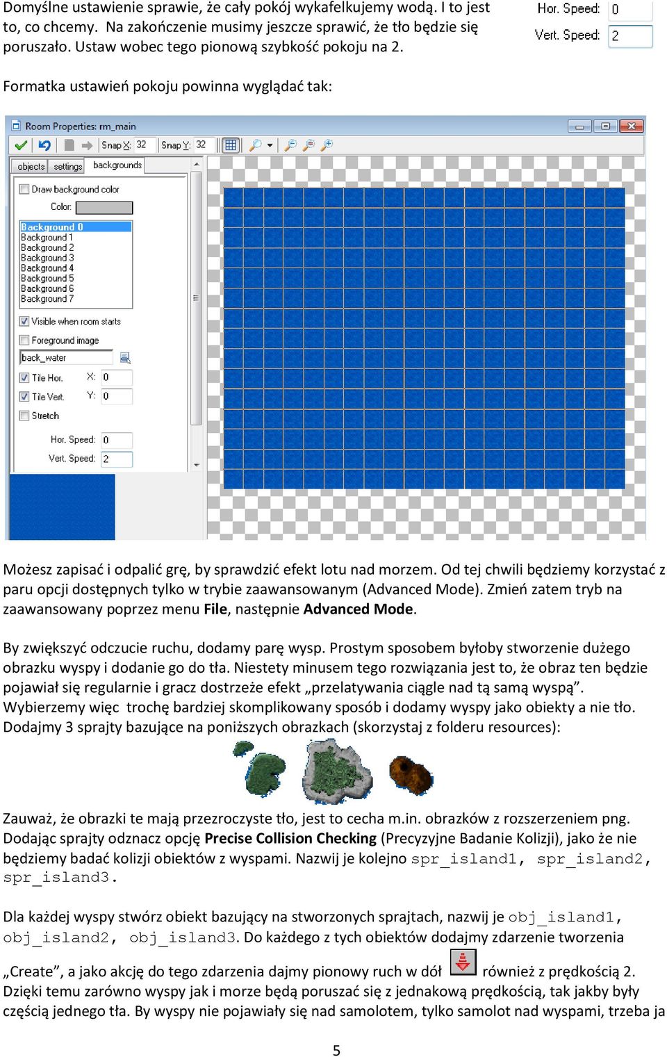 Od tej chwili będziemy korzystać z paru opcji dostępnych tylko w trybie zaawansowanym (Advanced Mode). Zmień zatem tryb na zaawansowany poprzez menu File, następnie Advanced Mode.