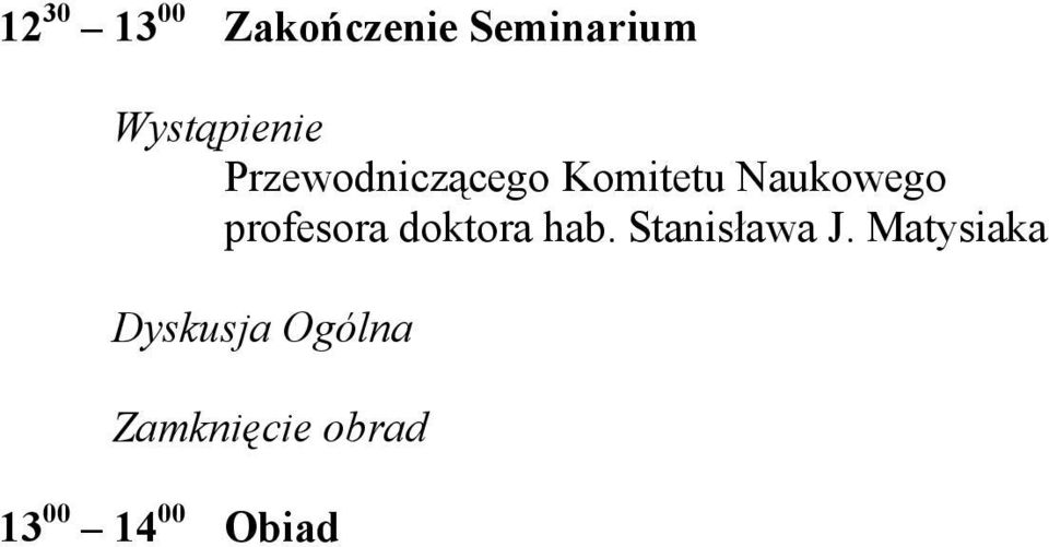 profesora doktora hab. Stanisława J.