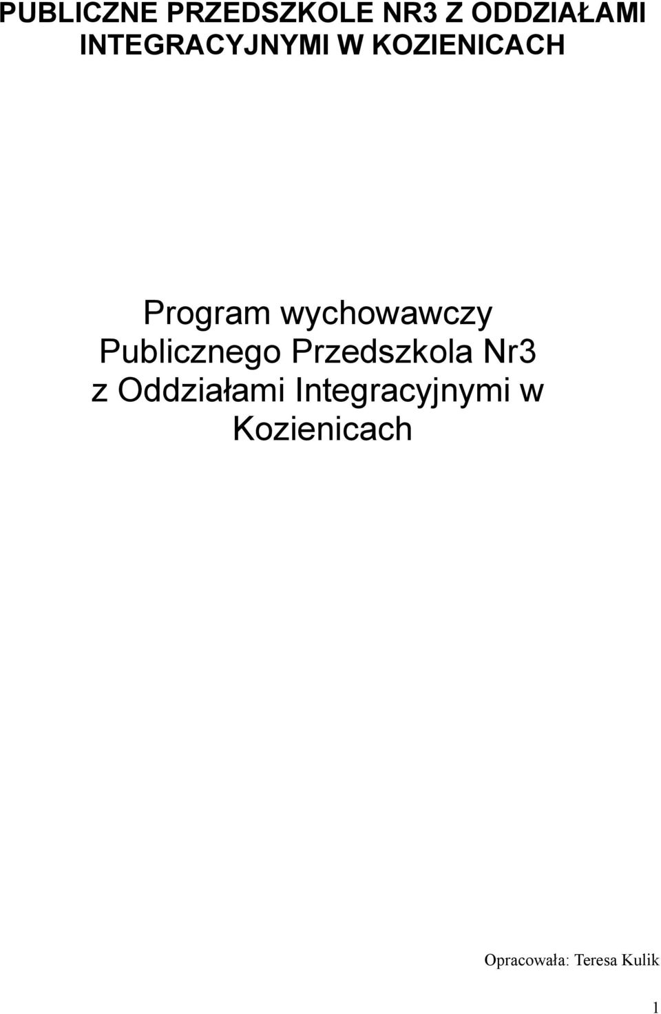 wychowawczy Publicznego Przedszkola Nr3 z