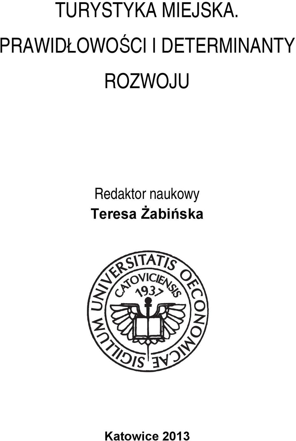 DETERMINANTY ROZWOJU