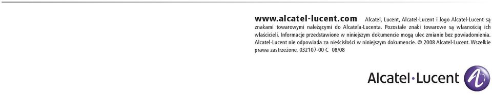 Alcatela-Lucenta. Pozostałe znaki towarowe są własnością ich właścicieli.