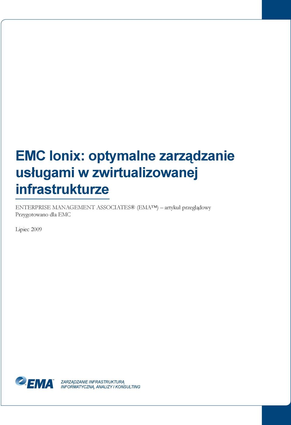 MANAGEMENT ASSOCIATES (EMA ) artykuł przeglądowy.