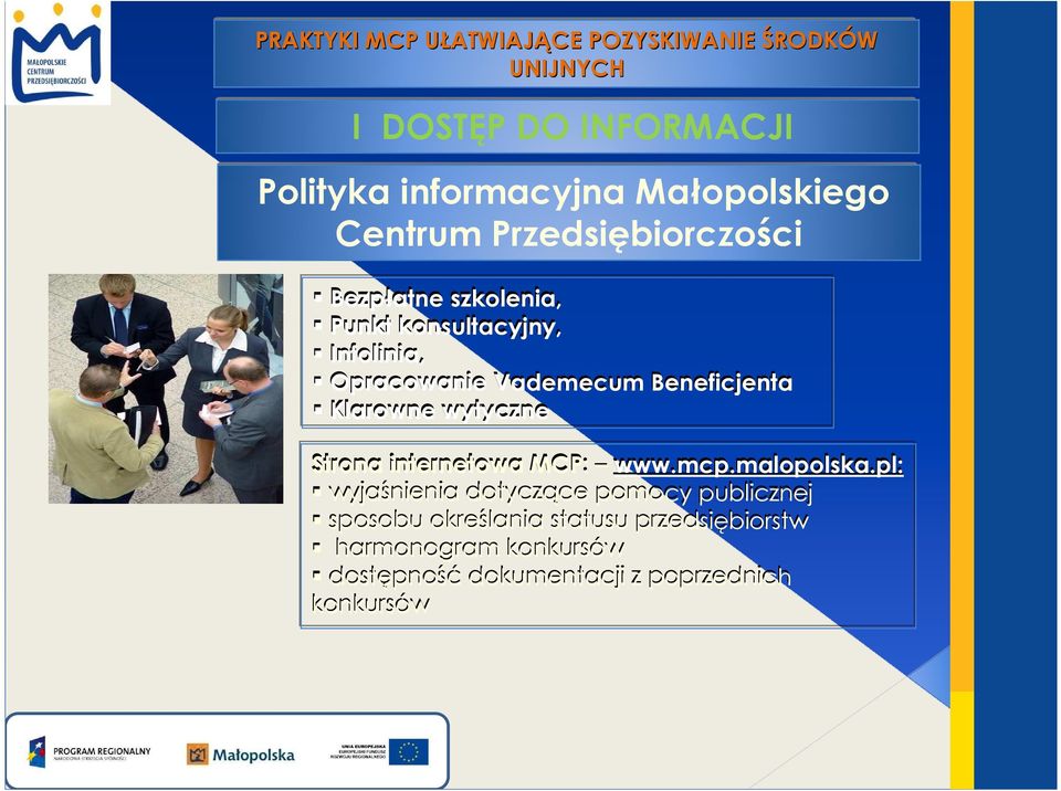 Vademecum Beneficjenta Klarowne wytyczne Strona internetowa MCP: www.mcp.malopolska.