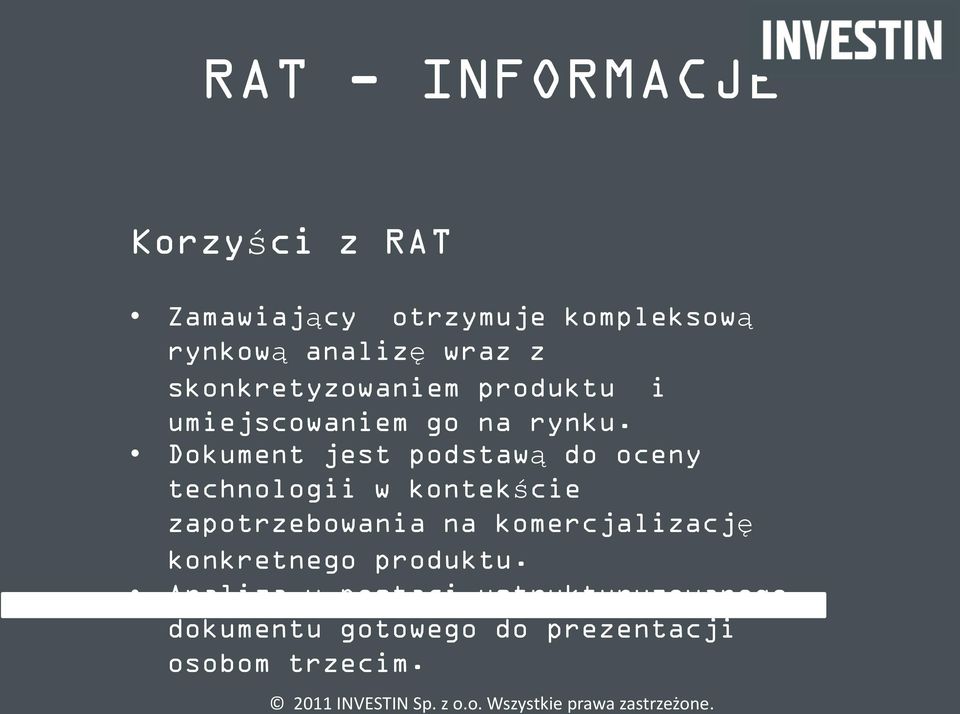 Dokument jest podstawą do oceny technologii w kontekście zapotrzebowania na