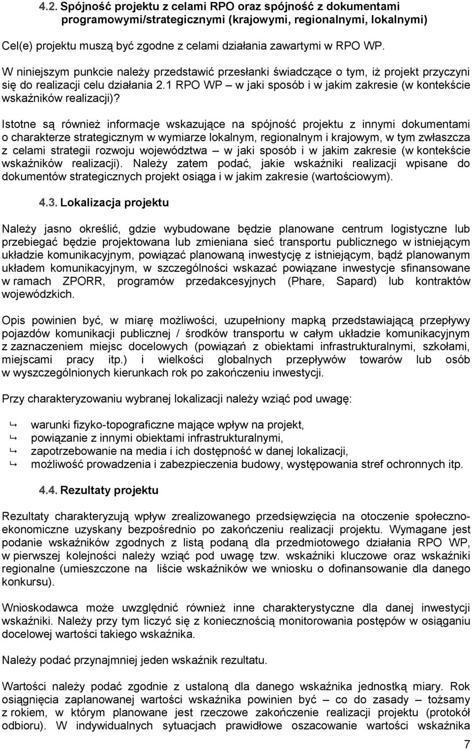 1 RPO WP w jaki sposób i w jakim zakresie (w kontekście wskaźników realizacji)?