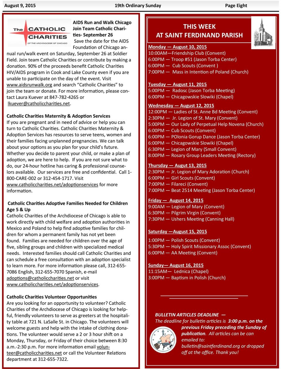 90% of the proceeds benefit Catholic Chari es HIV/AIDS program in Cook and Lake County even if you are unable to par cipate on the day of the event. Visit www.aidsrunwalk.