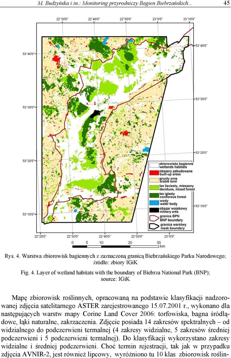 Warstwa zbiorowisk bagiennych z zaznaczoną granicą Biebrzańskiego Parku Narodowego; źródło: zbiory IGiK Fig. 4.