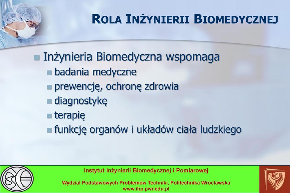 prewencję, ochronę zdrowia diagnostykę