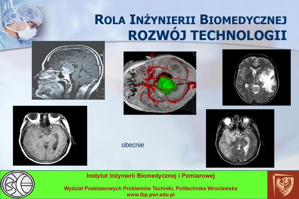 BIOMEDYCZNEJ