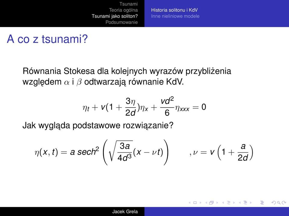 odtwarzaja równanie KdV.