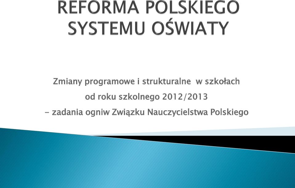 roku szkolnego 2012/2013 -