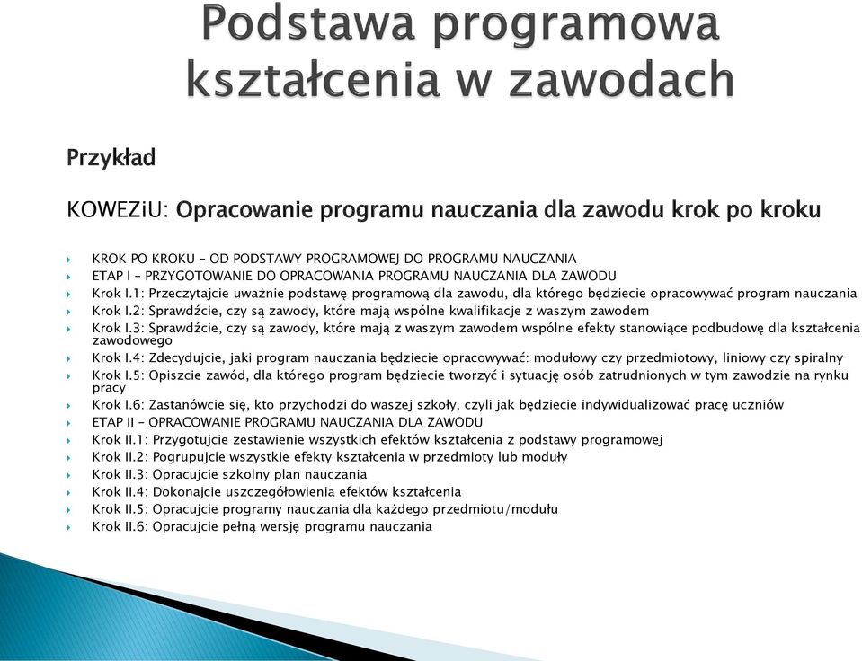 2: Sprawdźcie, czy są zawody, które mają wspólne kwalifikacje z waszym zawodem Krok I.