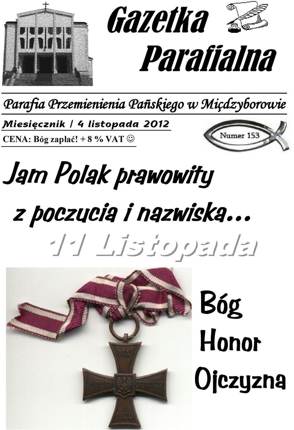 listopada 2012 / CENA: Bóg zapłać!