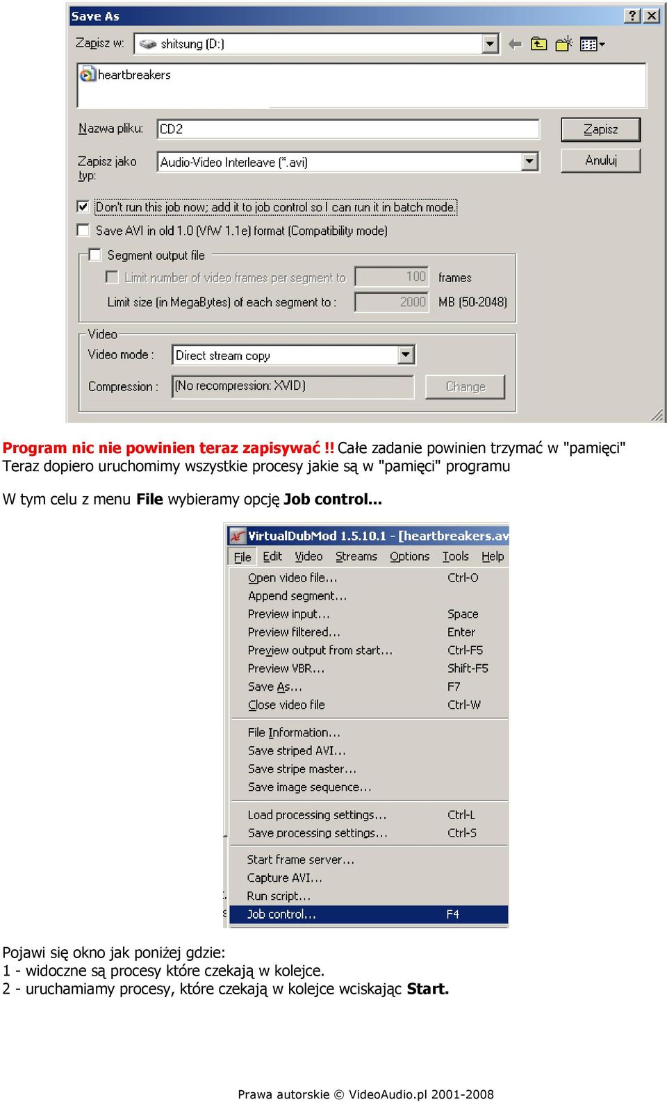 jakie są w "pamięci" programu W tym celu z menu File wybieramy opcję Job control.