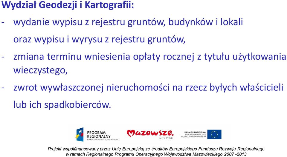 terminu wniesienia opłaty rocznej z tytułu użytkowania wieczystego, -