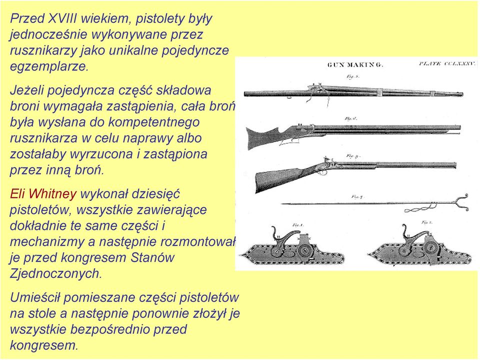 wyrzucona i zastąpiona przez inną broń.