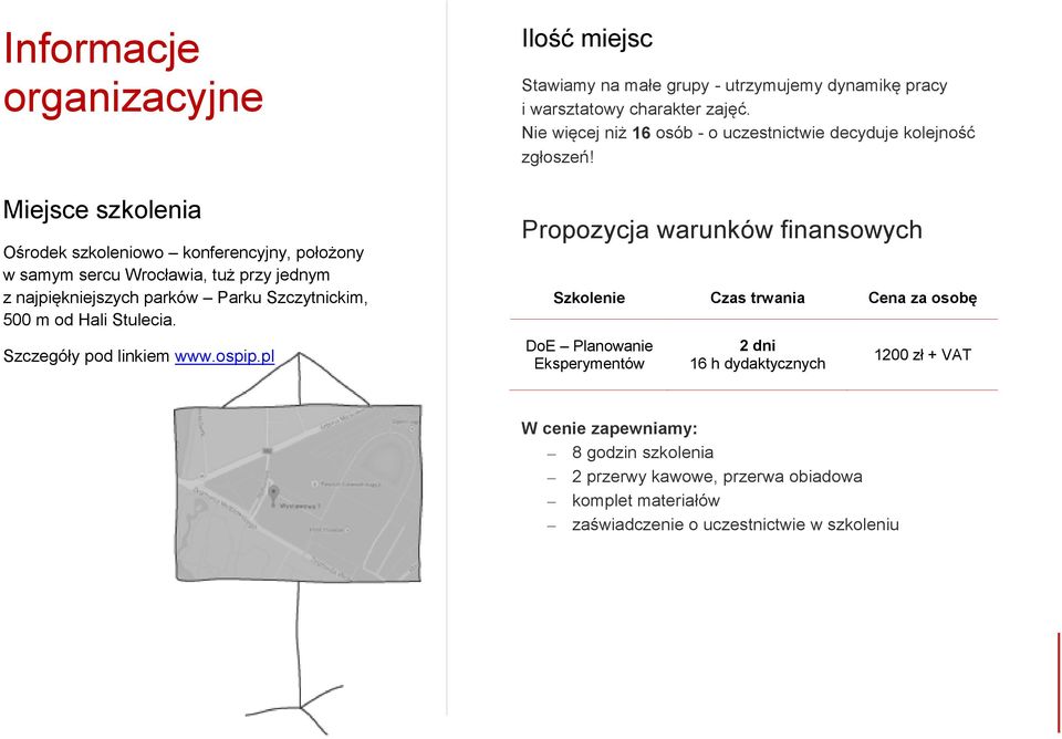 Nie więcej niż 16 osób - o uczestnictwie decyduje kolejność zgłoszeń!