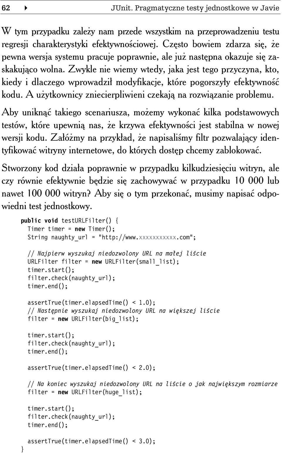 Zwykle nie wiemy wtedy, jaka jest tego przyczyna, kto, kiedy i dlaczego wprowadził modyfikacje, które pogorszyły efektywność kodu. A użytkownicy zniecierpliwieni czekają na rozwiązanie problemu.