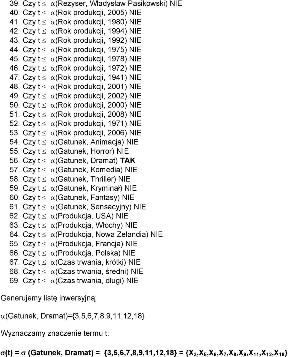 Czy t (Rok produkcji, 2002) NIE 50. Czy t (Rok produkcji, 2000) NIE 51. Czy t (Rok produkcji, 2008) NIE 52. Czy t (Rok produkcji, 1971) NIE 53. Czy t (Rok produkcji, 2006) NIE 54.