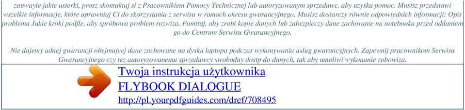 Musisz dostarczy równie odpowiednich informacji: Opis problemu Jakie kroki podjle, aby spróbowa problem rozwiza.