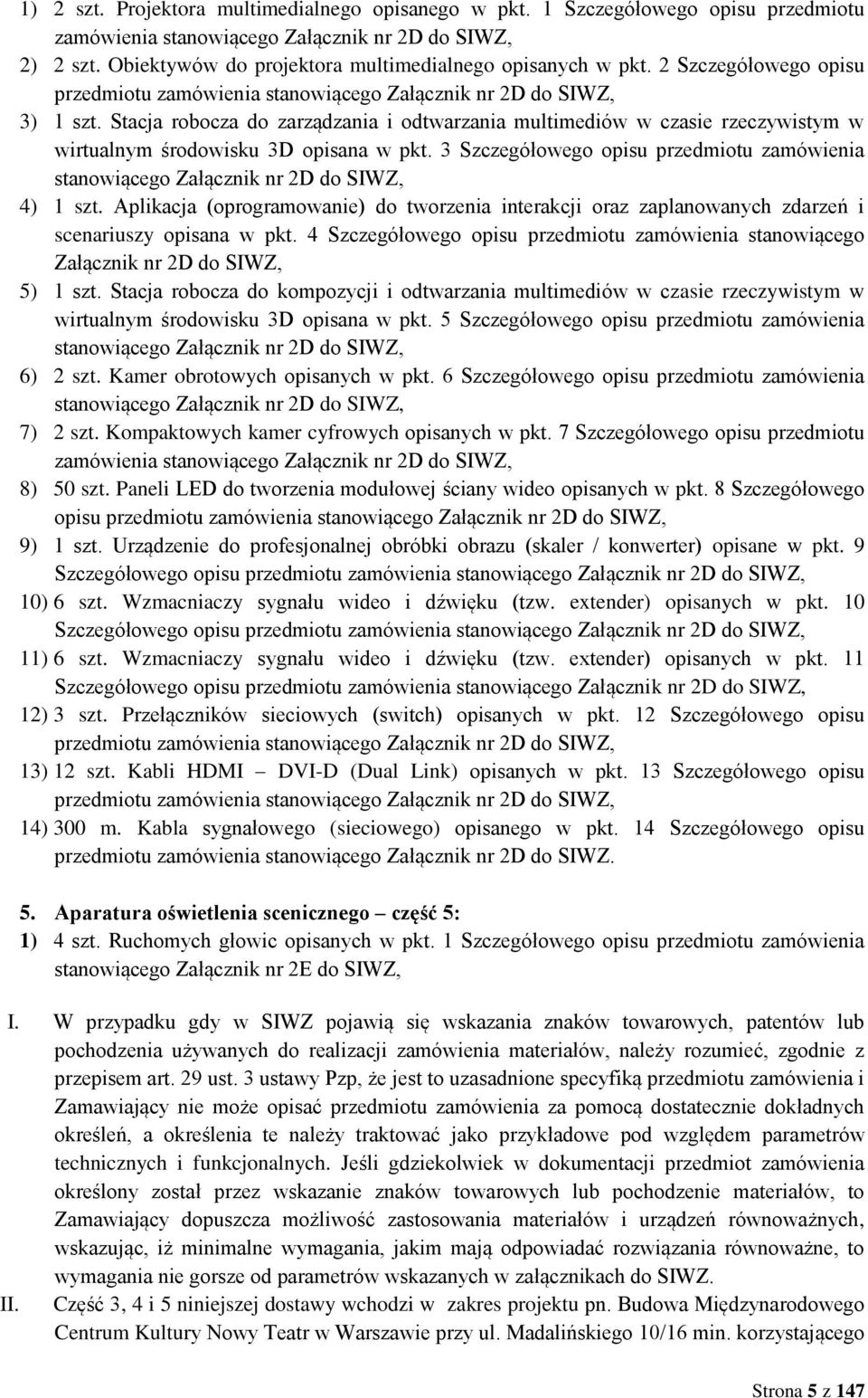 Stacja robocza do zarządzania i odtwarzania multimediów w czasie rzeczywistym w wirtualnym środowisku 3D opisana w pkt.