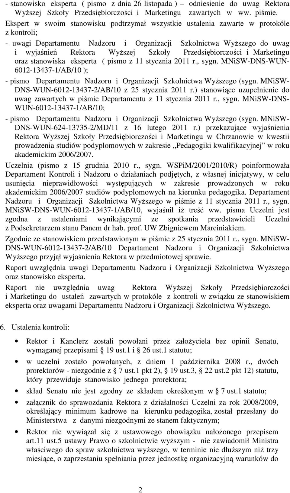Przedsiębiorczości i Marketingu oraz stanowiska eksperta ( pismo z 11 stycznia 2011 r., sygn.