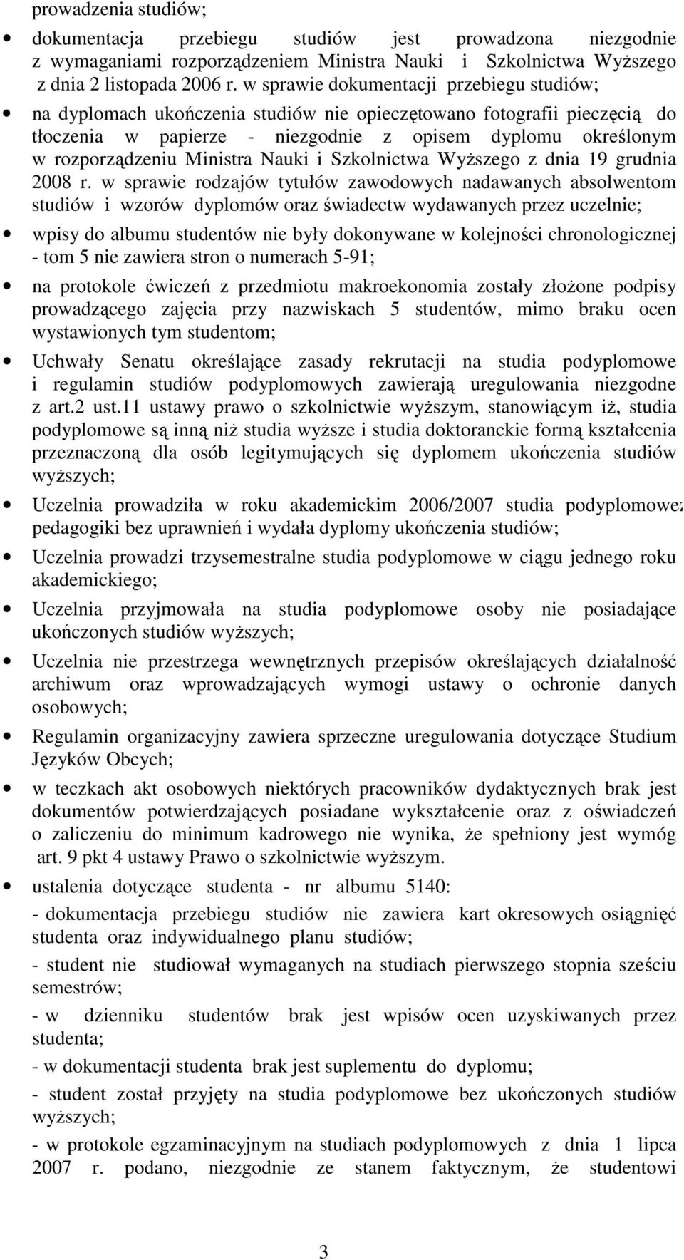 Ministra Nauki i Szkolnictwa WyŜszego z dnia 19 grudnia 2008 r.