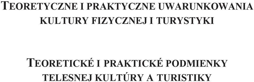 I TURYSTYKI TEORETICKÉ I