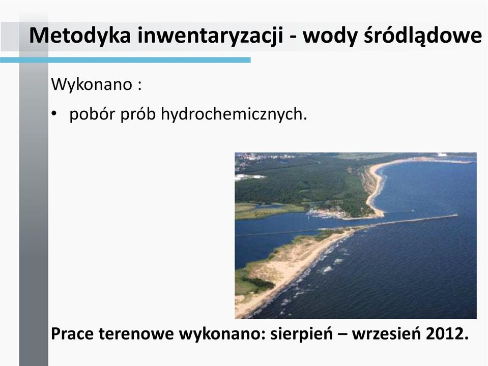 hydrochemicznych.