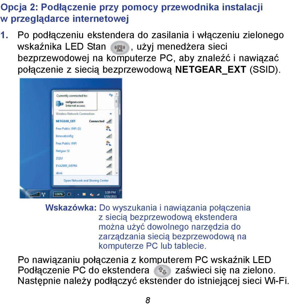 połączenie z siecią bezprzewodową NETGEAR_EXT (SSID).