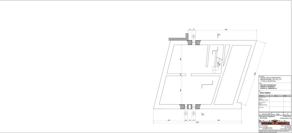 KWITK 0 RZUT PIWNIC systent projektanta: DTE: czerwiec 006 SCLE: :50 RYS Nr : ul.warszawska a NIP 7745995 tel/fax. 04 64097 tel.