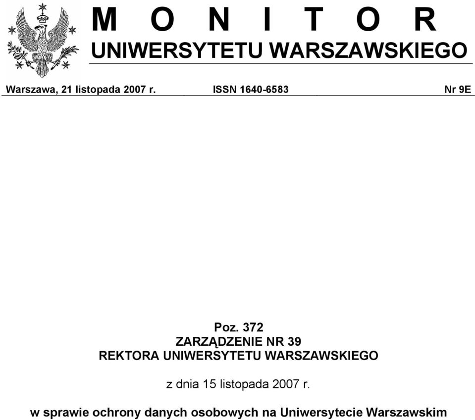 372 ZARZĄDZENIE NR 39 REKTORA UNIWERSYTETU WARSZAWSKIEGO z