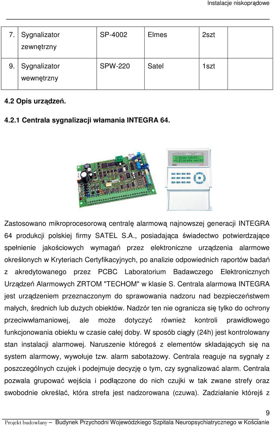 64 produkcji polskiej firmy SAT