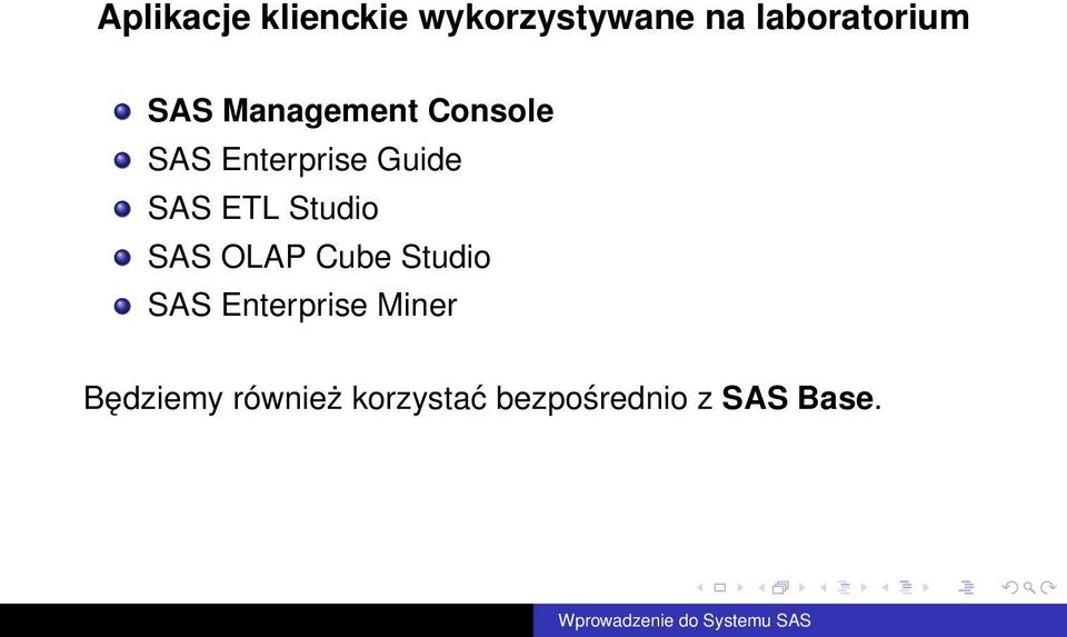 ETL Studio SAS OLAP Cube Studio SAS Enterprise