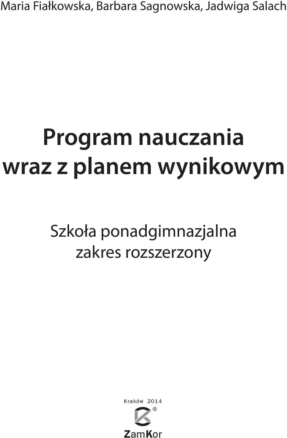 z planem wynikowym Szkoła