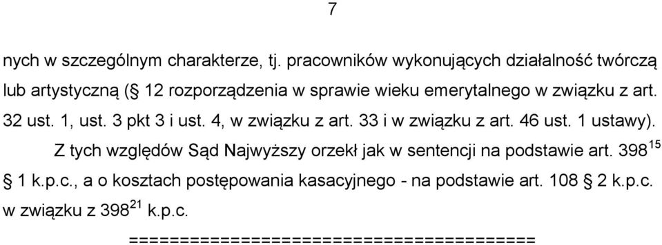 z art. 32 ust. 1, ust. 3 pkt 3 i ust. 4, w związku z art. 33 i w związku z art. 46 ust. 1 ustawy).