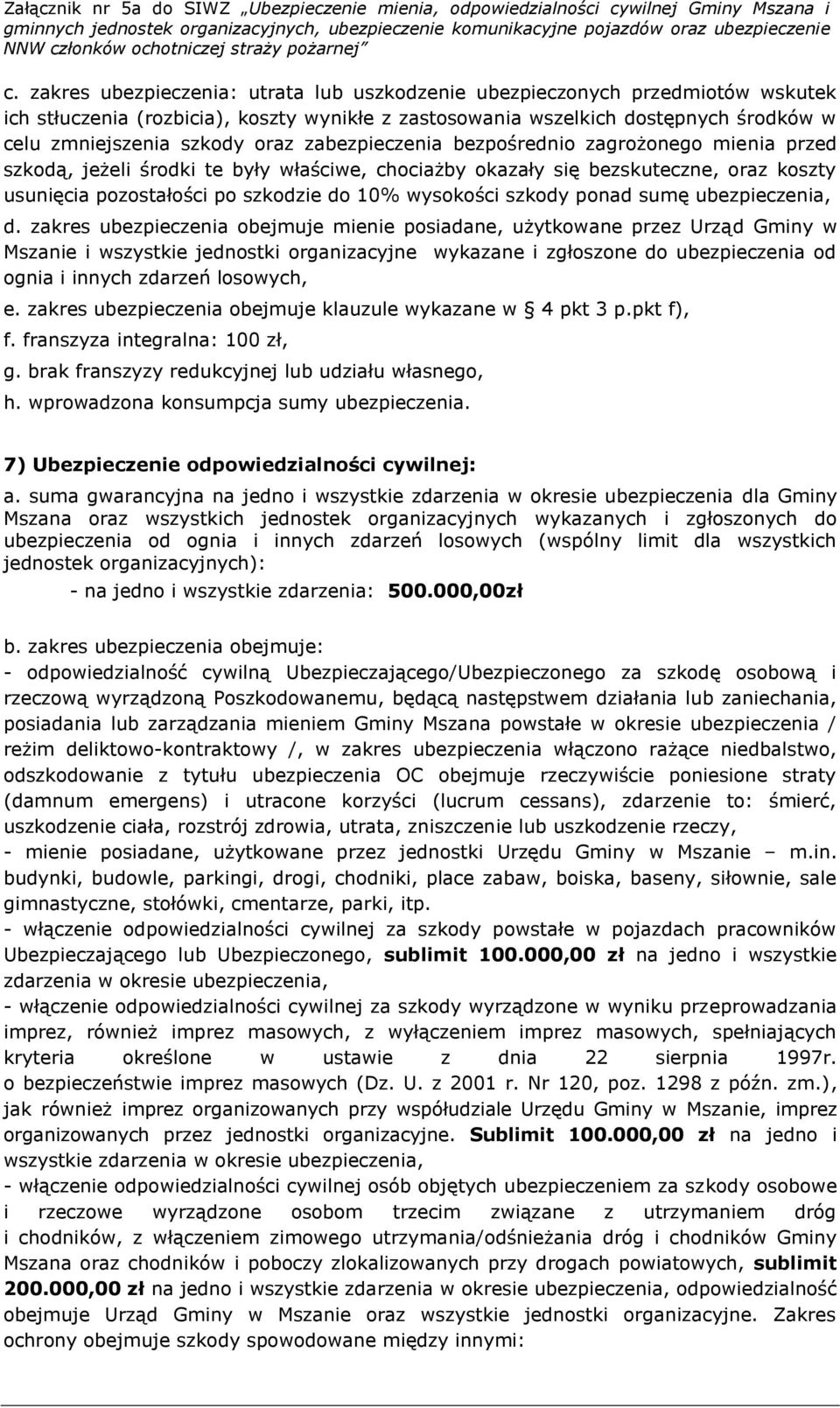 szkody ponad sumę ubezpieczenia, d.