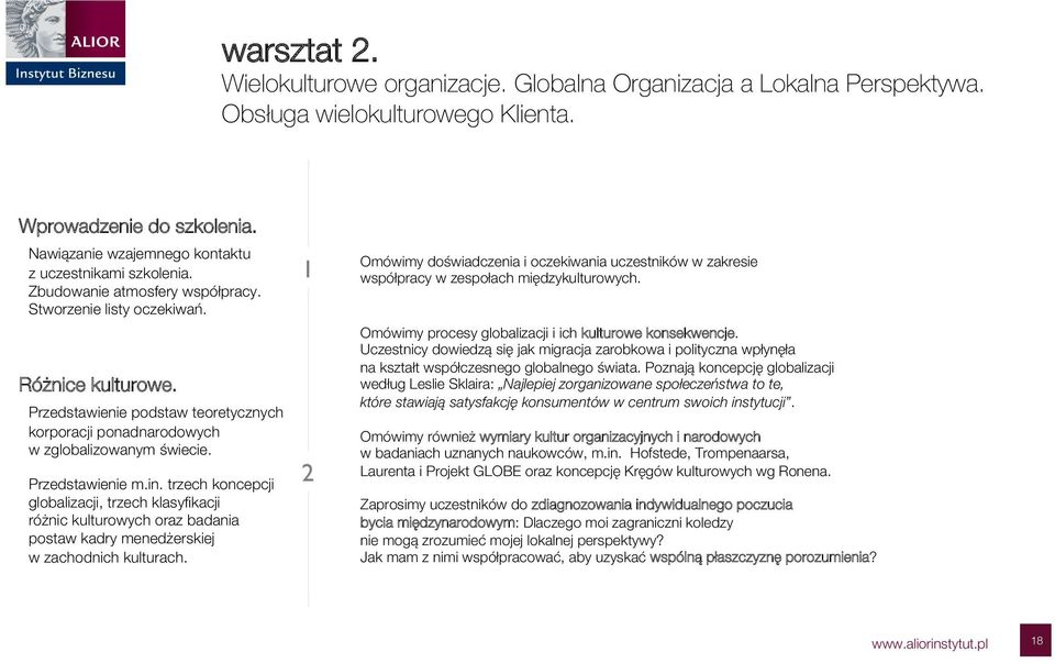 Przedstawienie podstaw teoretycznych korporacji ponadnarodowych w zglobalizowanym świecie. Przedstawienie m.in.