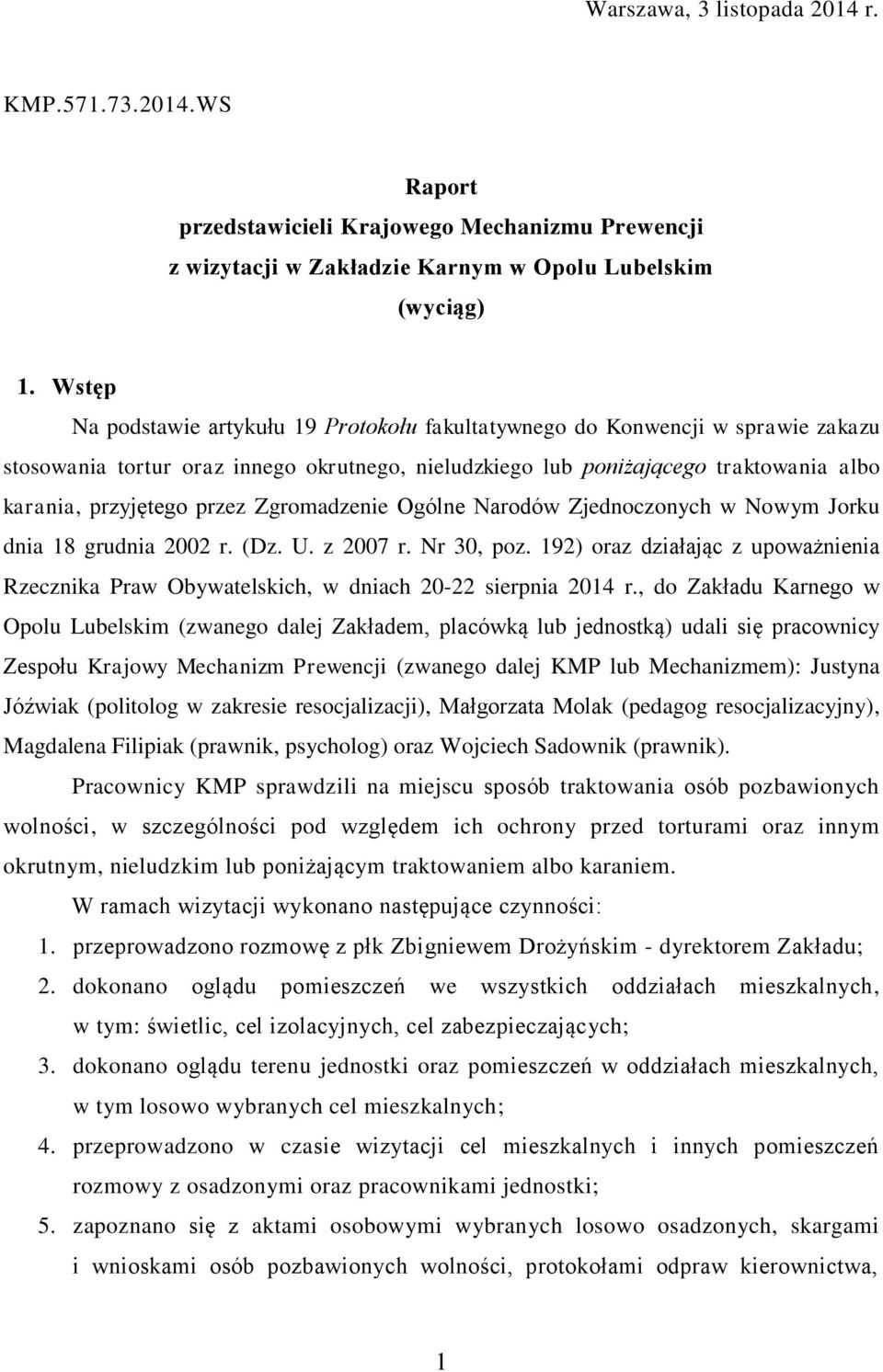 Zgromadzenie Ogólne Narodów Zjednoczonych w Nowym Jorku dnia 18 grudnia 2002 r. (Dz. U. z 2007 r. Nr 30, poz.