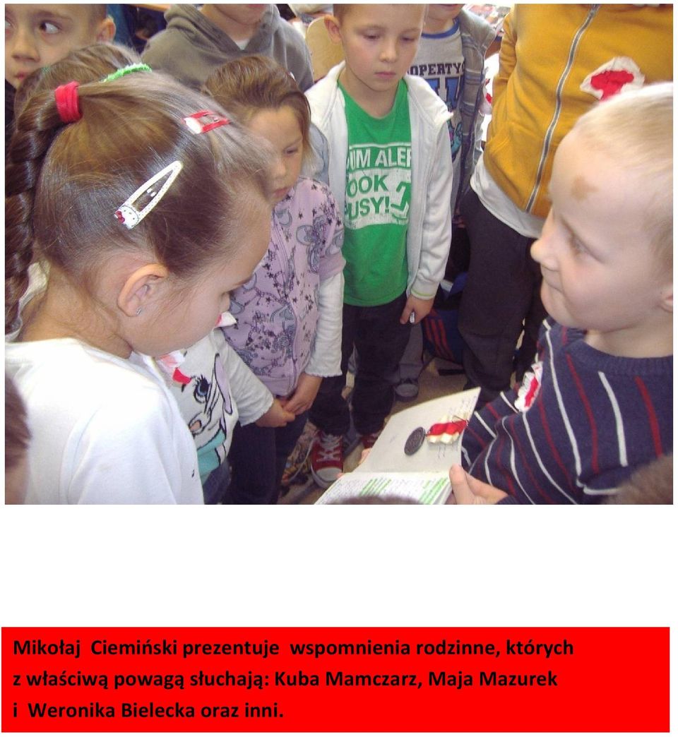 właściwą powagą słuchają: Kuba