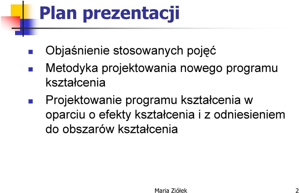 Projektowanie programu kształcenia w oparciu o