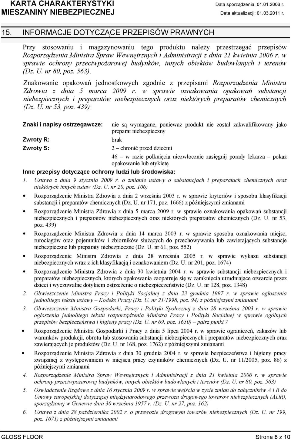 Znakowanie opakowań jednostkowych zgodnie z przepisami Rozporządzenia Ministra Zdrowia z dnia 5 marca 2009 r.