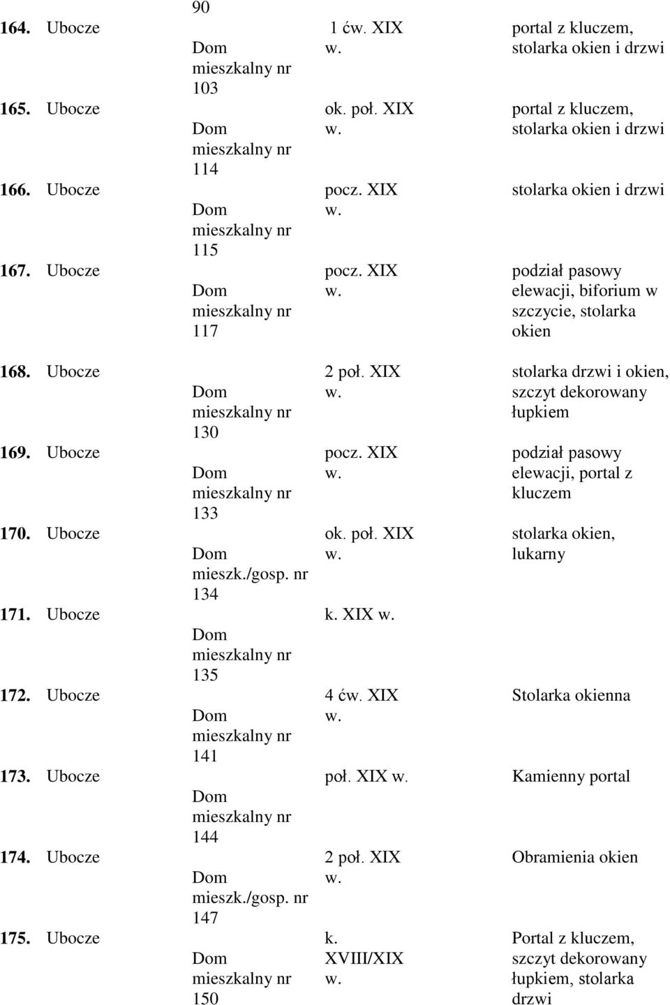 pasowy elewacji, biforium w szczycie, stolarka 168. 169. 170. 171. 172. 173. 174. 175. 130 133 134 135 141 144 147 150 k.