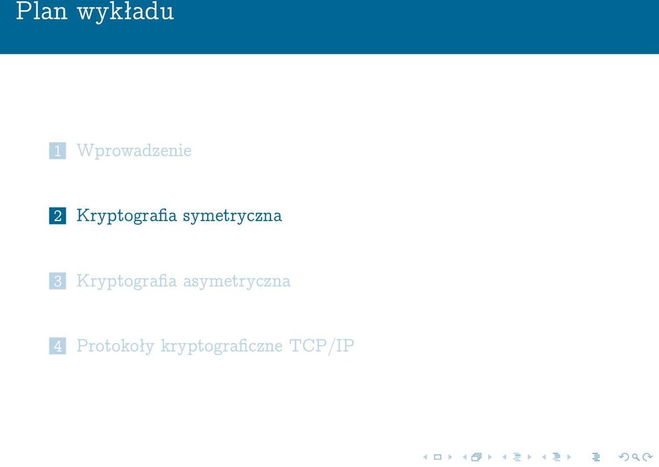 Kryptografia asymetryczna 4