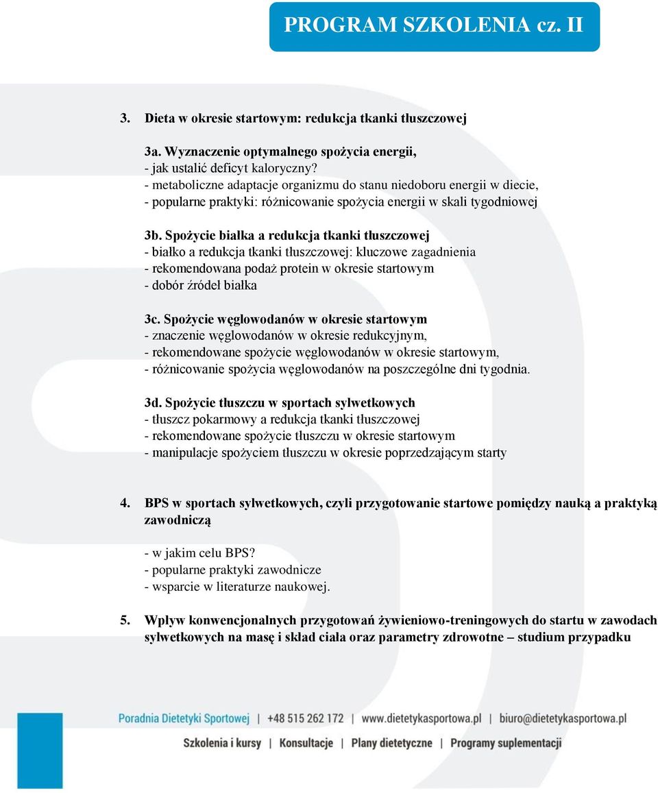 Spożycie białka a redukcja tkanki tłuszczowej - białko a redukcja tkanki tłuszczowej: kluczowe zagadnienia - rekomendowana podaż protein w okresie startowym - dobór źródeł białka 3c.