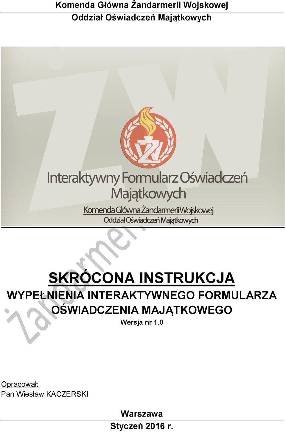 INTERAKTYWNEGO FORMULARZA OŚWIADCZENIA MAJĄTKOWEGO