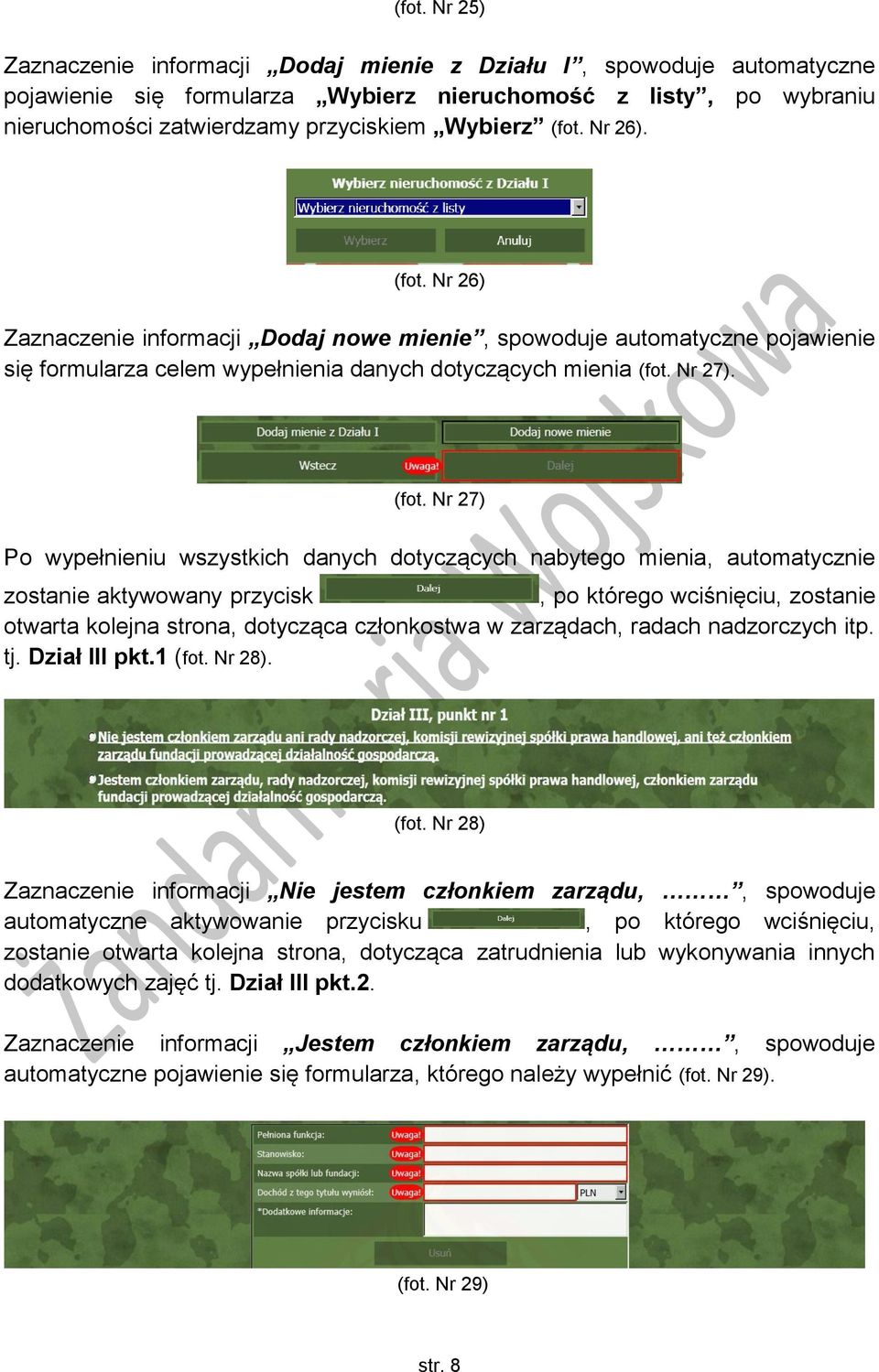 Nr 26) Zaznaczenie informacji Dodaj nowe mienie, spowoduje automatyczne pojawienie się formularza celem wypełnienia danych dotyczących mienia (fot.