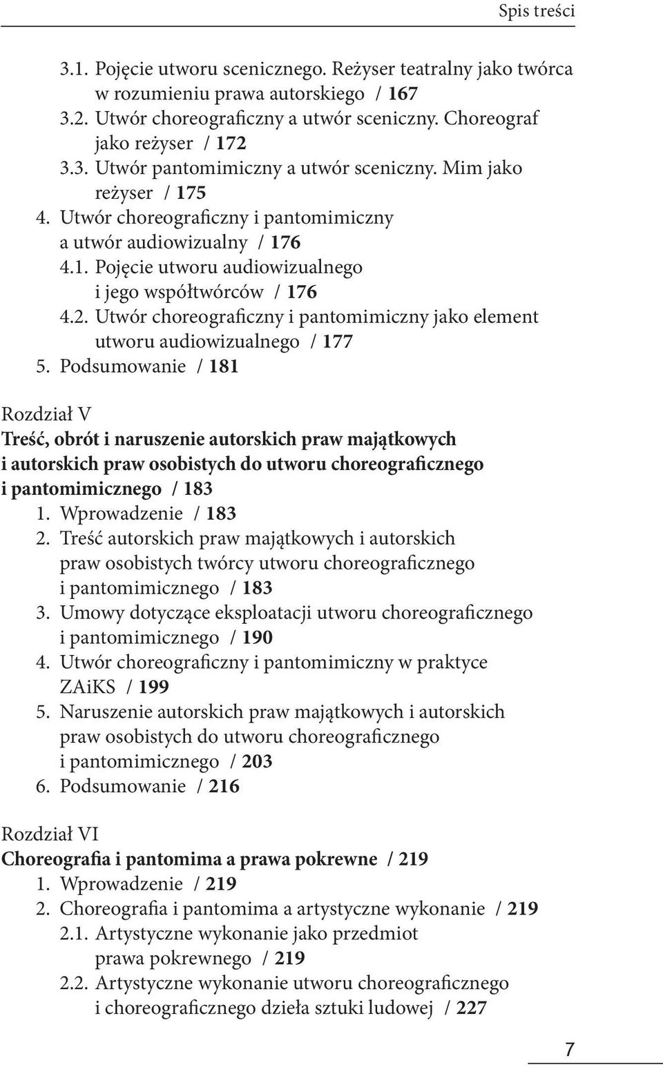 Utwór choreograficzny i pantomimiczny jako element utworu audiowizualnego / 177 5.